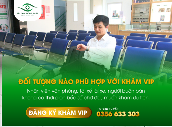 ĐỐI TƯỢNG NÀO PHÙ HỢP VỚI KHÁM MẮT VIP