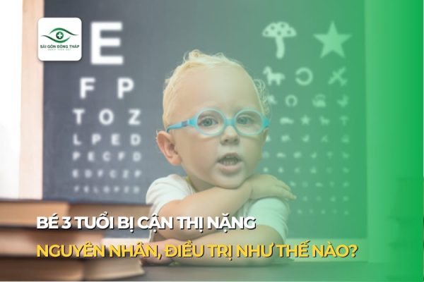 bé 3 tuổi bị cận thị nặng