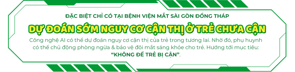 Dự đoán nguy cơ cận thị ở trẻ chưa cận tại Mắt Sài Gòn Đồng Tháp