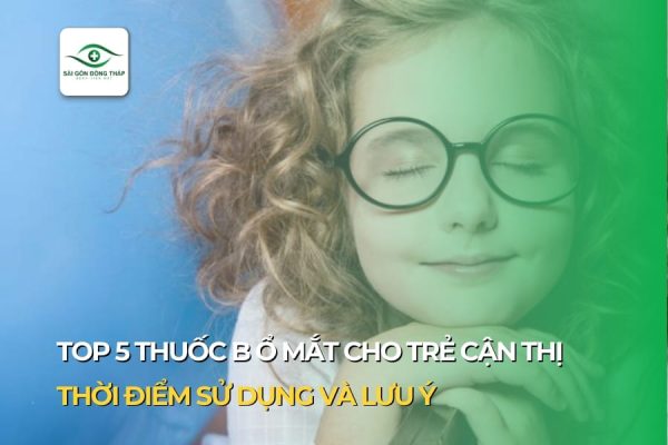 thuốc bổ mắt cho trẻ cận thị